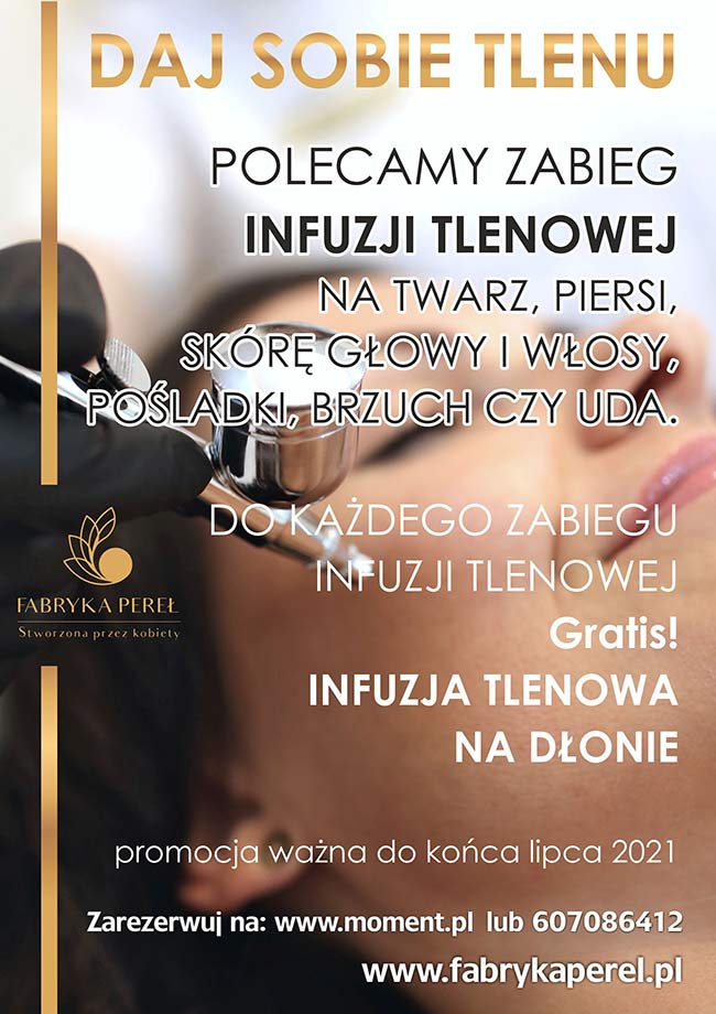 Infuzja tlenowa na twarz, piersi, skórę głowy i włosy, pośladki, brzuch czy uda.