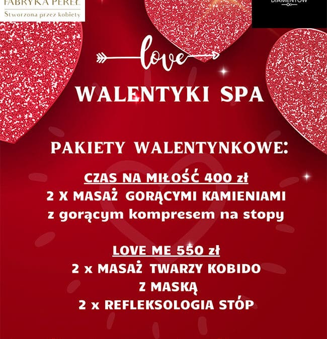 WALENTYNKI SPA PAKIETY WALENTYNKOWE